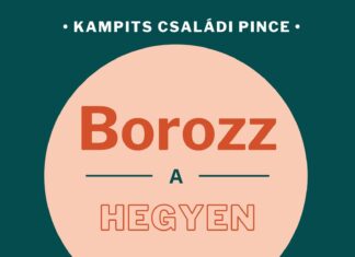 Borozz a hegyen – Kampits Pince –