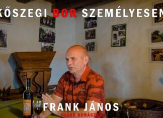 Frank János – Kőszegi Bor Személyesen 2020 –