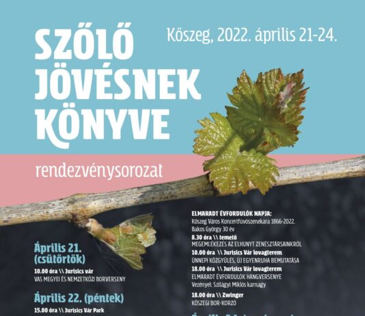 Szőlő Jövésnek Könyve Ünnepségsorozat 2022